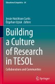 Building a Culture of Research in TESOL Building a Culture of Research in TESOL