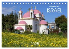 Traumziel Israel (Tischkalender 2025 DIN A5 quer), CALVENDO Monatskalender