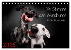 Die Stimme der Windhunde (Tischkalender 2025 DIN A5 quer), CALVENDO Monatskalender