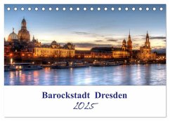 Barockstadt Dresden (Tischkalender 2025 DIN A5 quer), CALVENDO Monatskalender