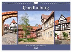 Quedlinburg - Stadt mit 1.200 Fachwerkhäusern (Wandkalender 2025 DIN A4 quer), CALVENDO Monatskalender