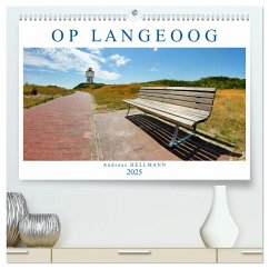 OP LANGEOOG (hochwertiger Premium Wandkalender 2025 DIN A2 quer), Kunstdruck in Hochglanz