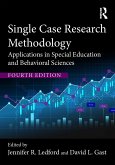 Single Case Research Methodology (eBook, PDF) Single Case Research Methodology (eBook, PDF)