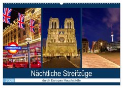 Nächtliche Streifzüge durch Europas Hauptstädte (Wandkalender 2025 DIN A2 quer), CALVENDO Monatskalender - Calvendo;Müller, Christian