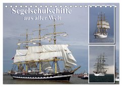 Segelschulschiffe aus aller Welt (Tischkalender 2025 DIN A5 quer), CALVENDO Monatskalender