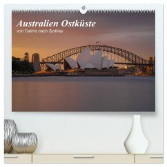 Australien Ostküste - von Cairns nach Sydney (hochwertiger Premium Wandkalender 2025 DIN A2 quer), Kunstdruck in Hochglanz