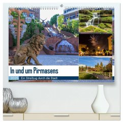 In und um Pirmasens (hochwertiger Premium Wandkalender 2025 DIN A2 quer), Kunstdruck in Hochglanz
