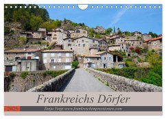 Frankreichs Dörfer (Wandkalender 2025 DIN A4 quer), CALVENDO Monatskalender - Calvendo;Voigt, Tanja