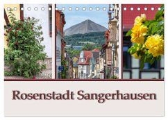 Rosenstadt Sangerhausen (Tischkalender 2025 DIN A5 quer), CALVENDO Monatskalender