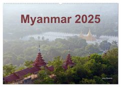 Myanmar 2025 (Wandkalender 2025 DIN A2 quer), CALVENDO Monatskalender - Calvendo;Dauerer, Jörg