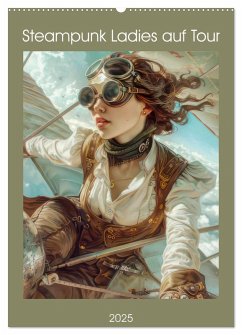 Steampunk Ladies auf Tour (Wandkalender 2025 DIN A2 hoch), CALVENDO Monatskalender - Calvendo;Brunner-Klaus, Liselotte