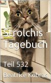 Strolchis Tagebuch - Teil 532 (eBook, ePUB)
