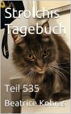 Strolchis Tagebuch - Teil 535 (eBook, ePUB)