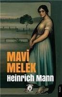 Mavi Melek - Mann, Heinrich