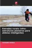 Estradas rurais: Infra-estruturas pioneiras para aldeias inteligentes