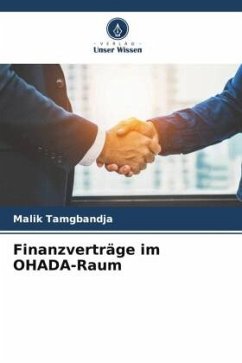 Finanzverträge im OHADA-Raum - Tamgbandja, Malik