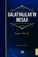 Galatyalilarin Mesaji - R. W. Stott, John