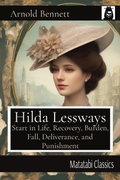 Hilda Lessways - Bennett, Arnold