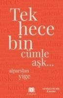 Tek Hece Bin Cümle Ask - Yige, Alparslan