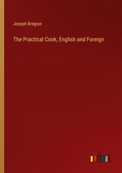 The Practical Cook, English and Foreign