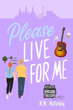 Please Live for Me - McKinley, M. W.