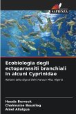 Ecobiologia degli ectoparassiti branchiali in alcuni Cyprinidae
