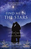 Find Me in the Stars Find Me in the Stars