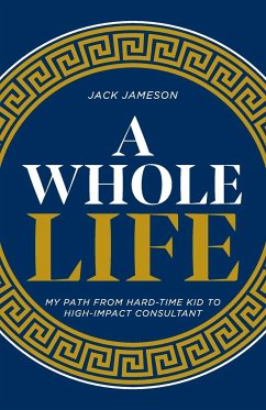 A Whole Life - Jameson, Jack