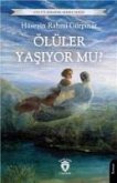 Ölüler Yasiyor mu