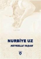 Heykelle Yasam - Uz, Ayfer