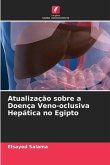 Atualização sobre a Doença Veno-oclusiva Hepática no Egipto