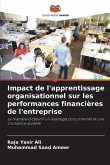 Impact de l'apprentissage organisationnel sur les performances financières de l'entreprise