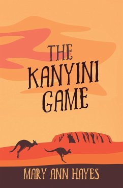 THE KANYINI GAME - Hayes, Mary Ann