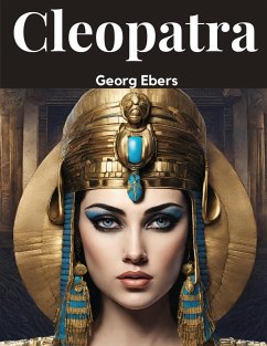 Cleopatra - Georg Ebers