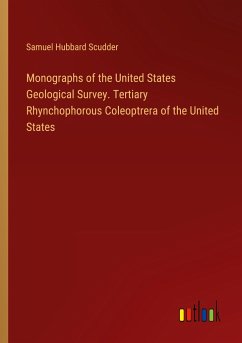 Monographs of the United States Geological Survey. Tertiary Rhynchophorous Coleoptrera of the United States