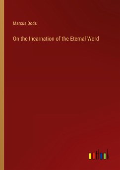 On the Incarnation of the Eternal Word