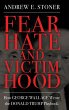Fear, Hate, and Victimhood - Bild 1