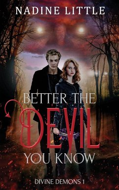 Better the Devil You Know - Little, Nadine