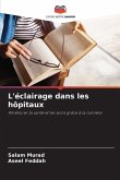 L'éclairage dans les hôpitaux