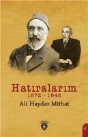 Hatiralarim 1872-1946 - Haydar Mithat, Ali