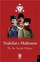 Teskilat-i Mahsusa - Yilmaz, Faruk