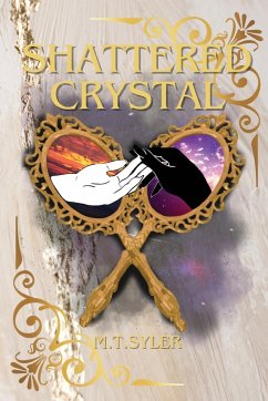 Shattered Crystal - Syler, M. T.