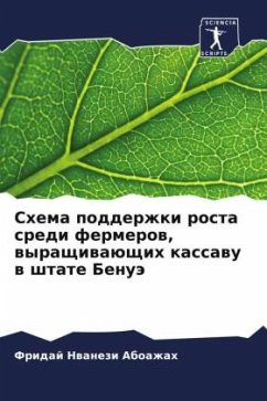 Shema podderzhki rosta sredi fermerow, wyraschiwaüschih kassawu w shtate Benuä - Aboazhah, Fridaj Nwanezi