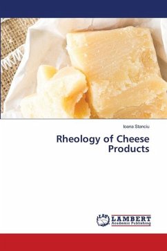 Rheology of Cheese Products - Stanciu, Ioana