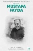 Islam Tarihciligine Adanan Altin Bir Ömür - Prof. Dr. Mustafa Fayda