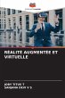 RÉALITÉ AUGMENTÉE ET VIRTUELLE - Bild 1
