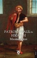 Patrona Halilin Hikayesi - Jokai, Maurus