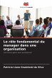 Le rôle fondamental du manager dans... - Bild 1