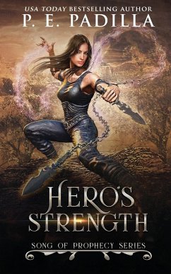 Hero's Strength - Padilla, P. E.