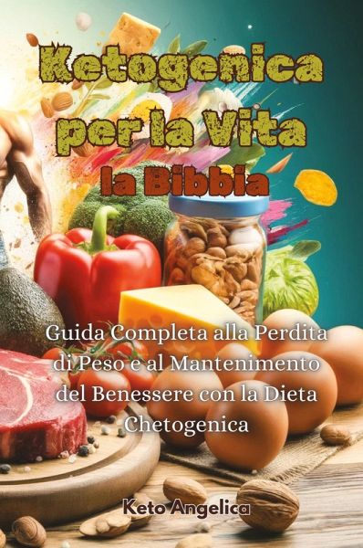 Ketogenica per la Vita, la Bibbia